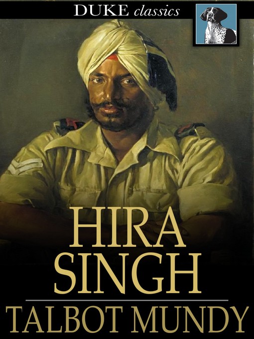Title details for Hira Singh by Talbot Mundy - Available